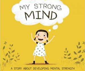 Building a Strong Mind in Children