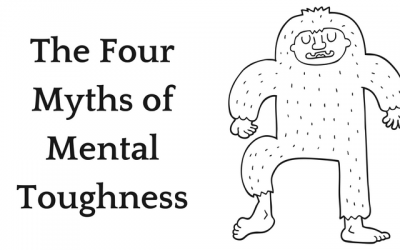 The Four Myths of Mental Toughness
