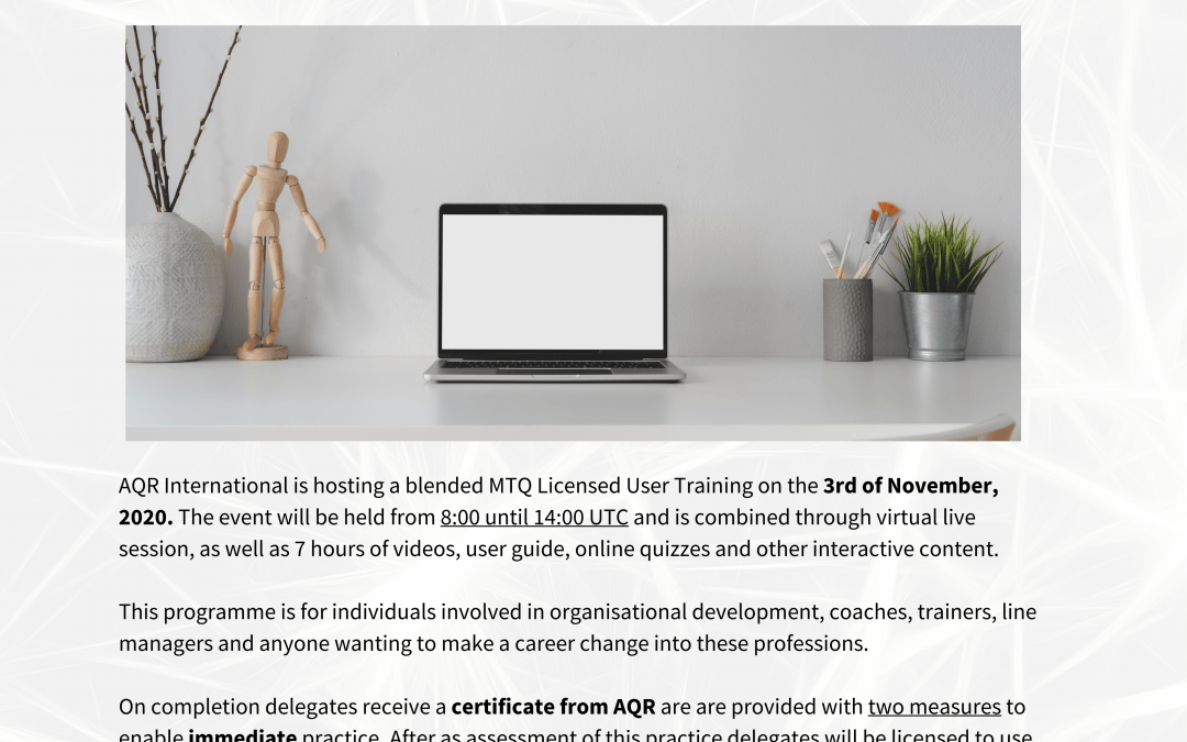 BLENDED MTQ LICENSED USER TRAINING