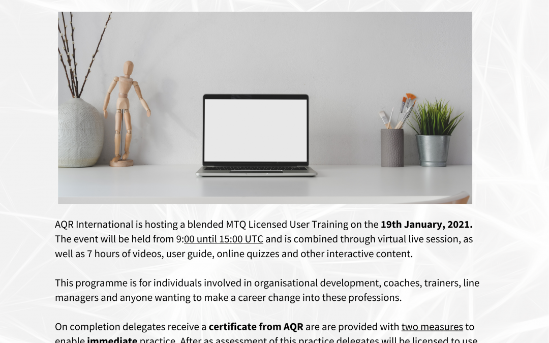 BLENDED MTQ LICENSED USER TRAINING