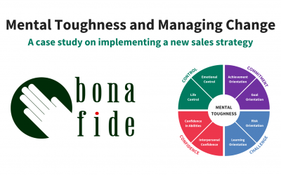 Case Study – Mental Toughness and Managing Change