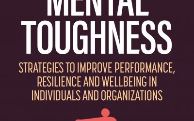 Developing Mental Toughness 3rd Edition