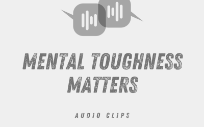 Audio – Debunking Myths around Mental Toughness