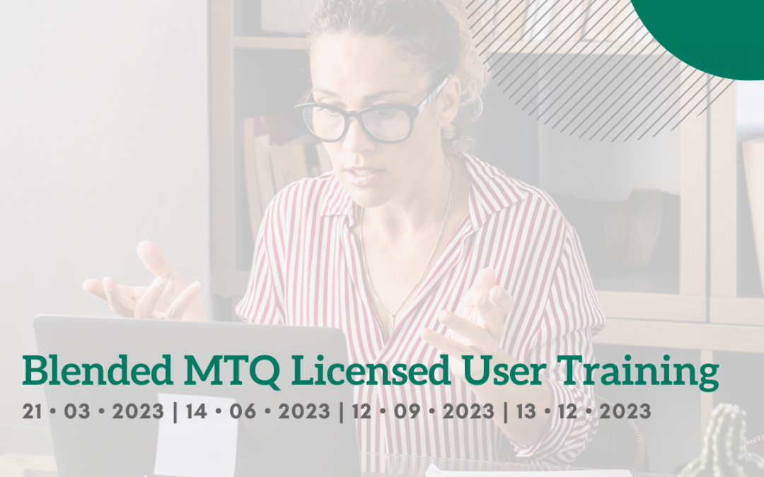 MTQ Blended Licensed User Training – 12th September 2023