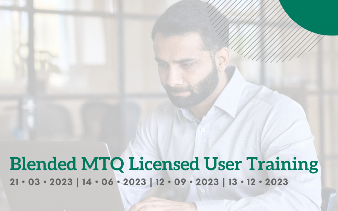 MTQ Blended Licensed User Training – 13th December 2023