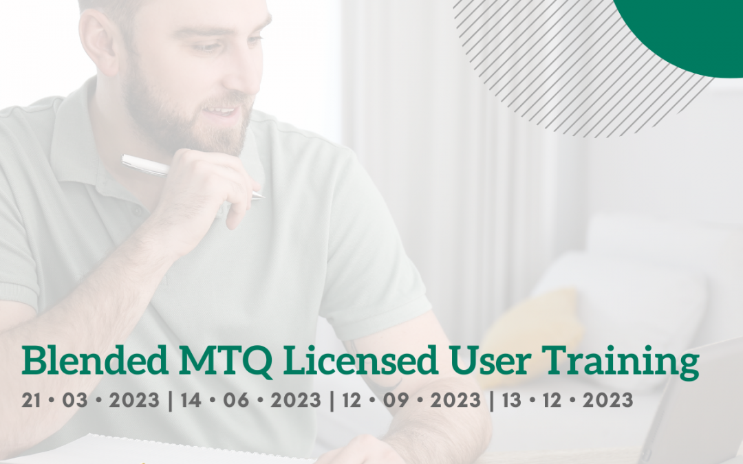MTQ Blended Licensed User Training – 14th June 2023