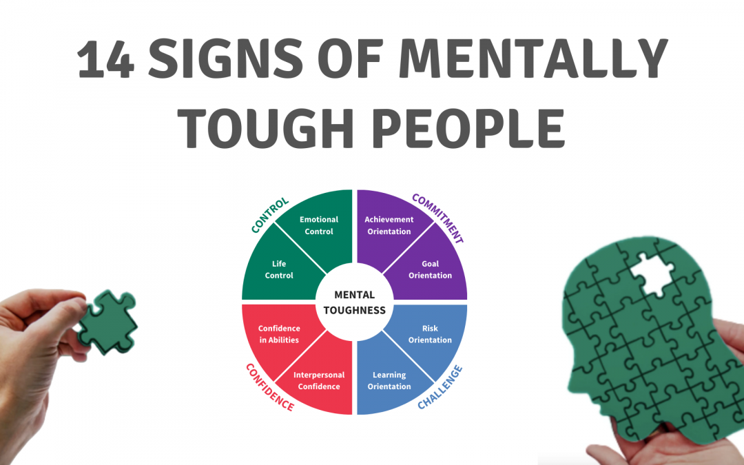 14 Signs of Mentally Tough People