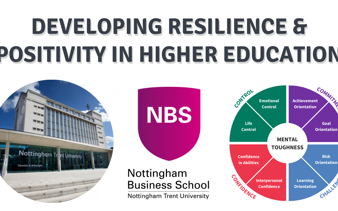 DEVELOPING RESILIENCE & POSITIVITY IN Nottingham Business School