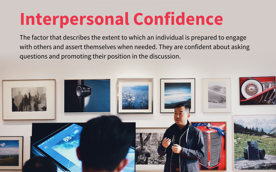 Eight Factors – Interpersonal Confidence