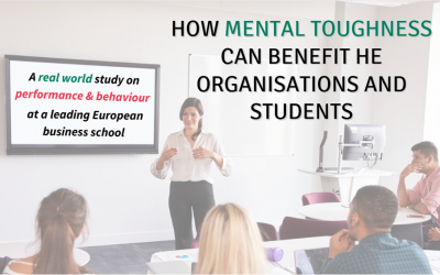 How Mental Toughness Can Benefit Higher Education Organisations and Students